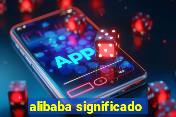 alibaba significado