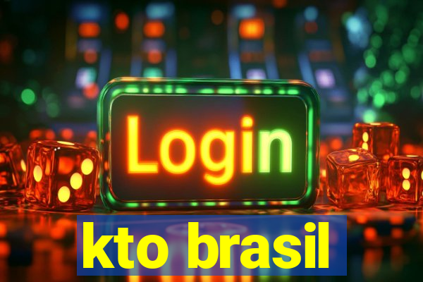 kto brasil