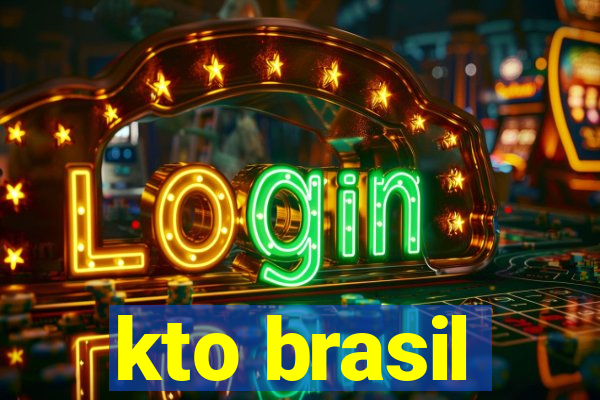 kto brasil