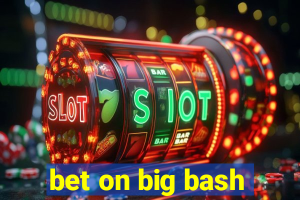 bet on big bash