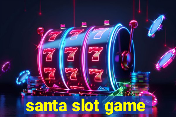 santa slot game