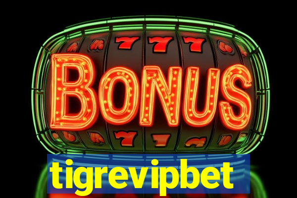 tigrevipbet