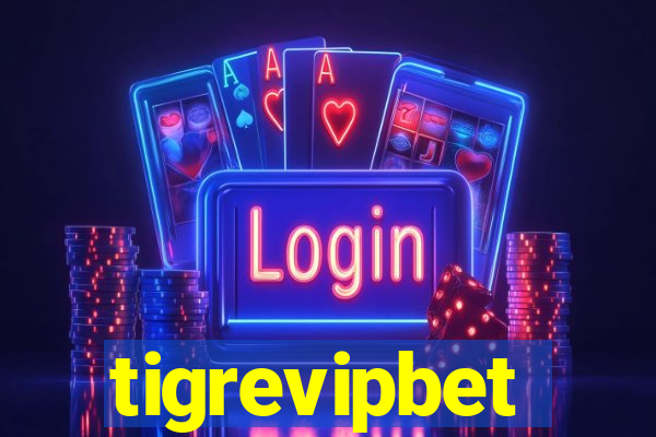 tigrevipbet