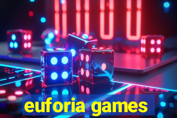 euforia games