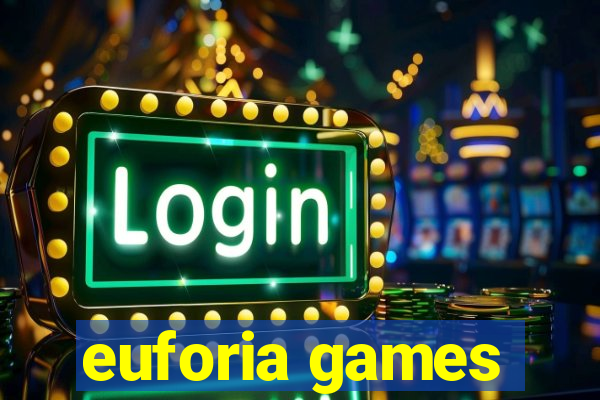 euforia games