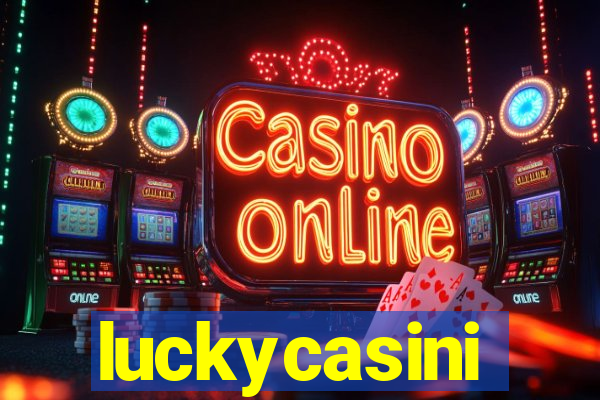 luckycasini