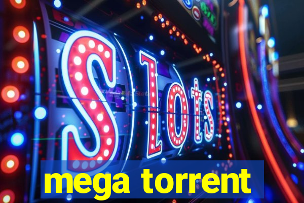 mega torrent