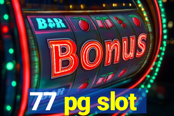 77 pg slot