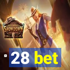 28 bet