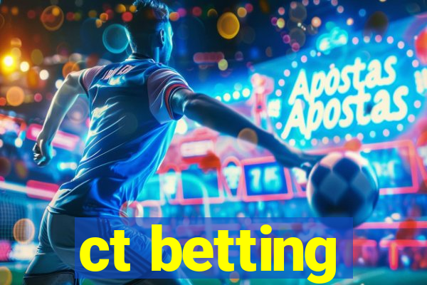 ct betting