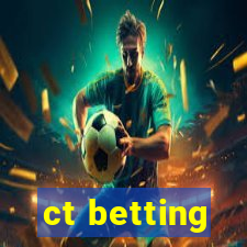 ct betting