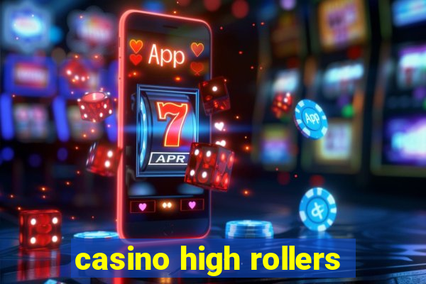 casino high rollers