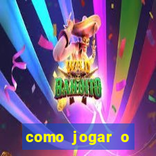 como jogar o tigrinho e ganhar