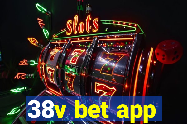 38v bet app