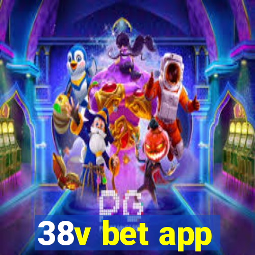 38v bet app