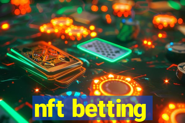 nft betting