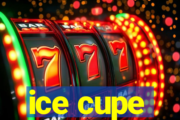 ice cupe