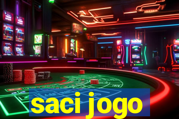 saci jogo