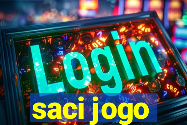 saci jogo