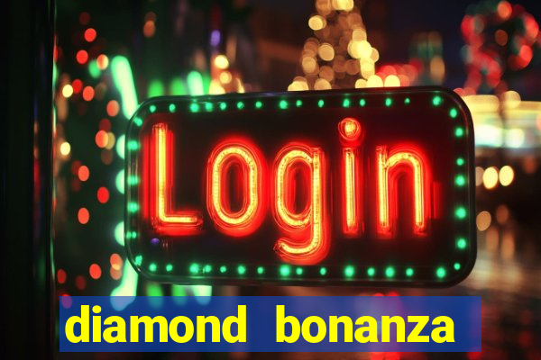 diamond bonanza slot free play