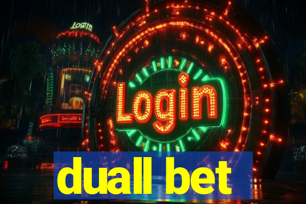 duall bet