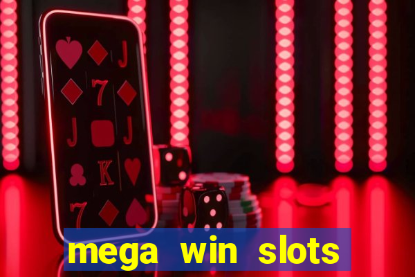 mega win slots casino star