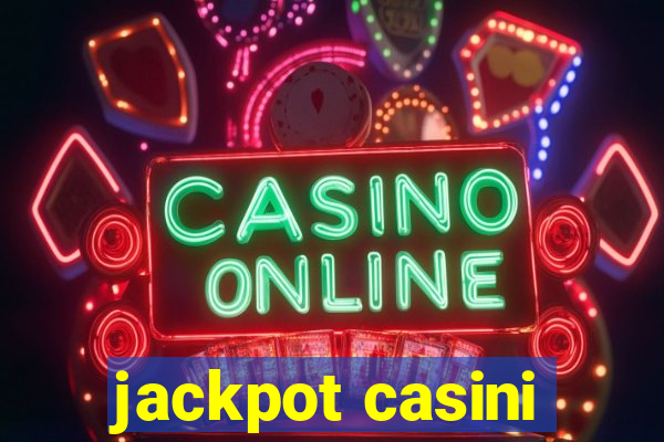 jackpot casini