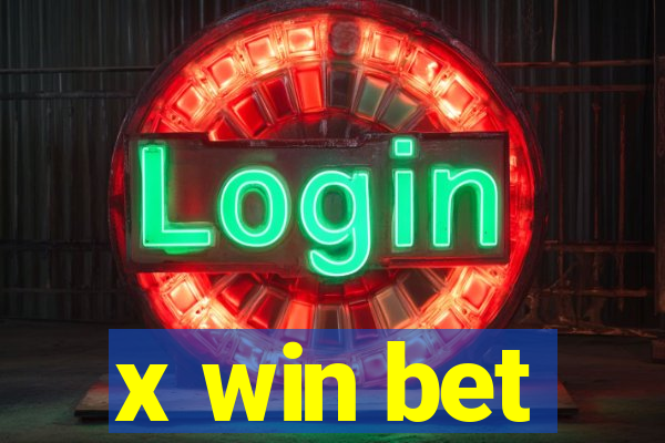 x win bet