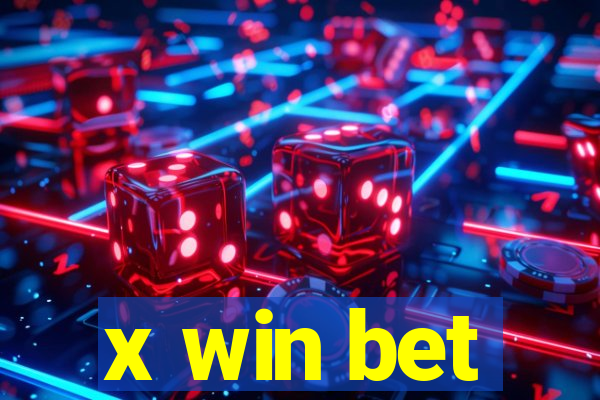 x win bet