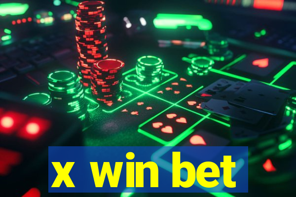 x win bet