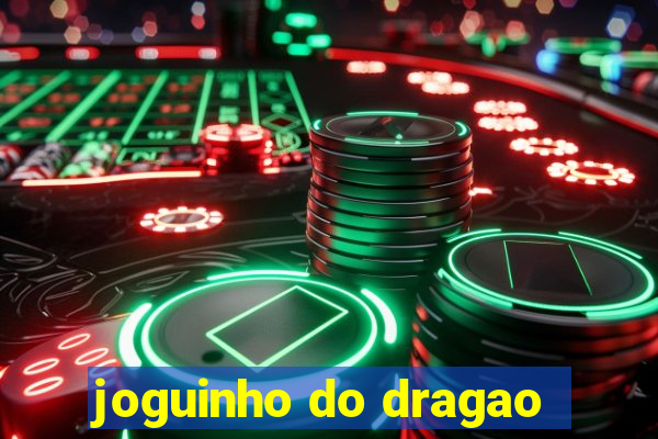 joguinho do dragao