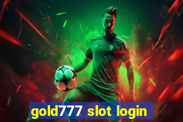 gold777 slot login