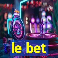 le bet