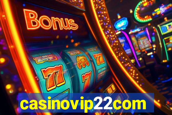 casinovip22com