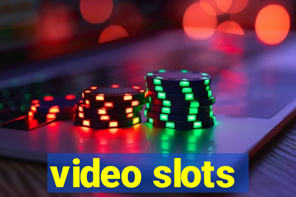 video slots