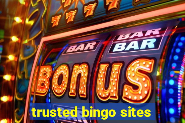 trusted bingo sites