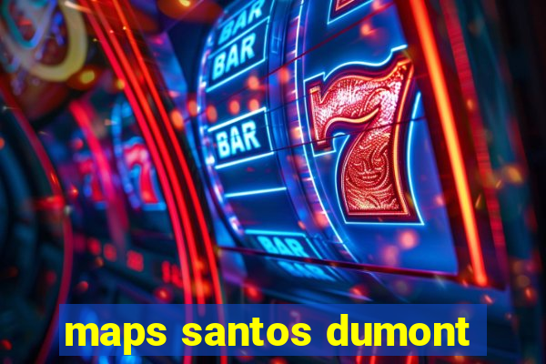 maps santos dumont