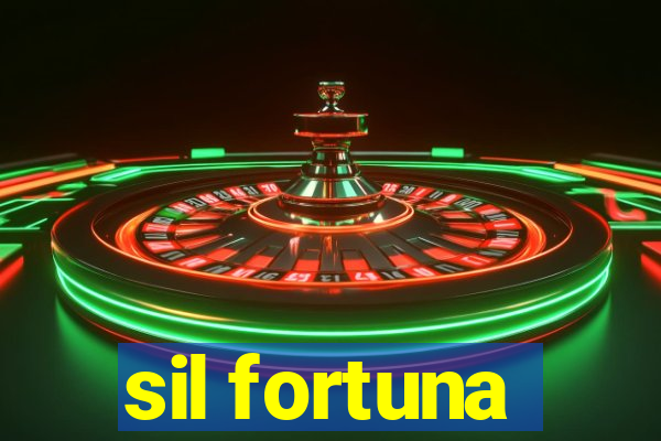 sil fortuna