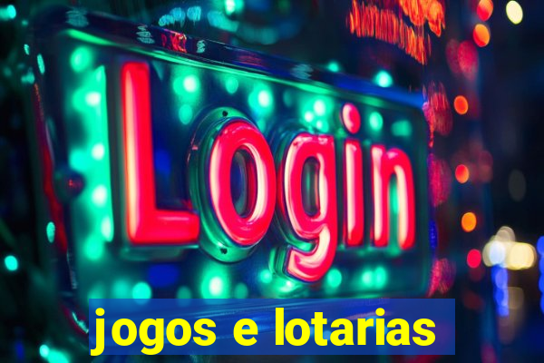 jogos e lotarias