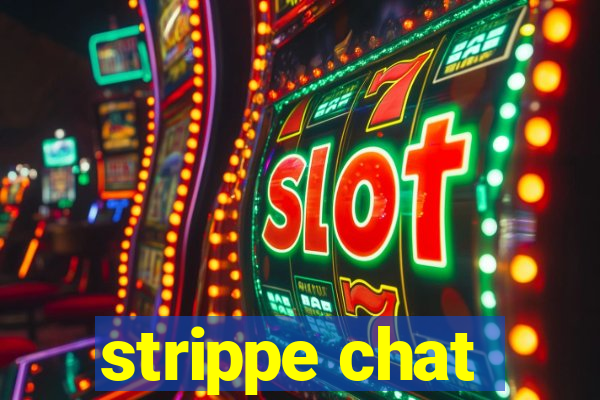 strippe chat