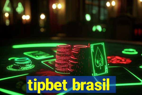 tipbet brasil