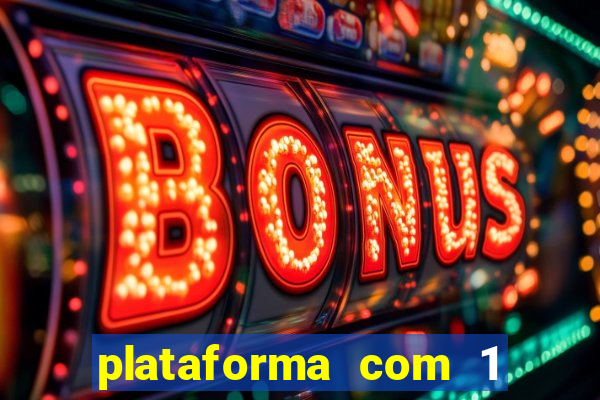 plataforma com 1 real de deposito