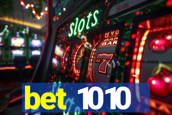 bet 1010