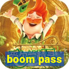 boom pass