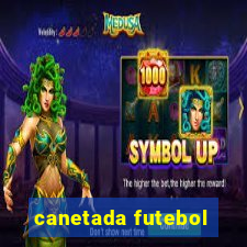 canetada futebol