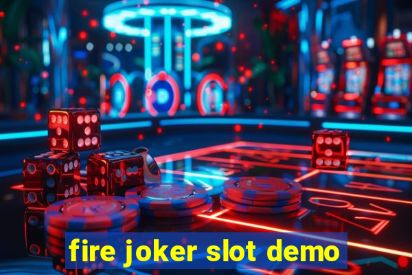 fire joker slot demo