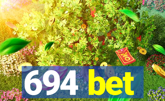 694 bet