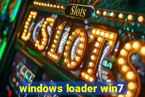 windows loader win7