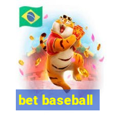 bet baseball