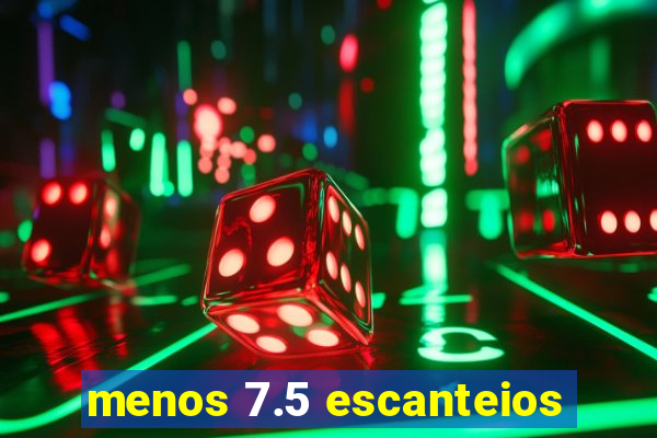 menos 7.5 escanteios